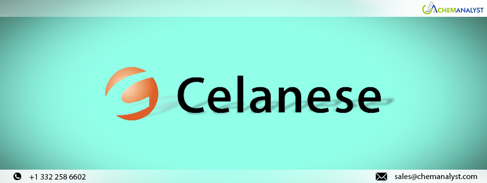 Celanese Wraps Up Strategic Moves Across Global Acetyl Chain Operations