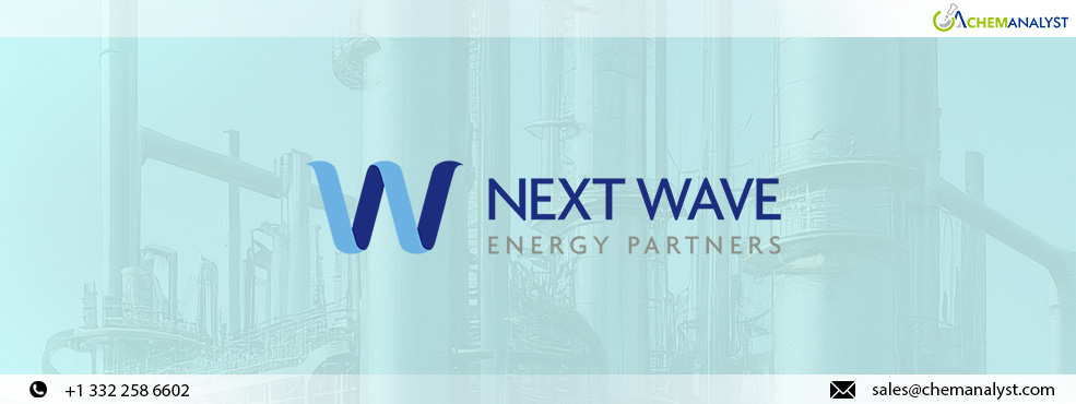 Next Wave Energy Partners Launches Commercial Operations for Ethylene-to-Alkylate Facility