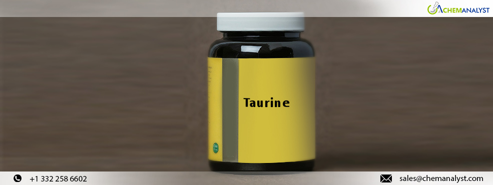 Reasons Behind the Global Surge in Taurine Prices During March 2024