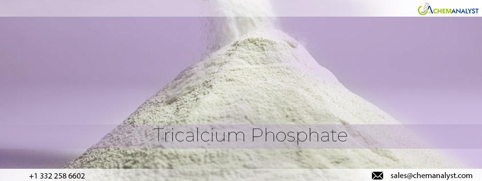 Tricalcium Phosphate Prices Experience Global Decline: Factors and Implications Unveiled