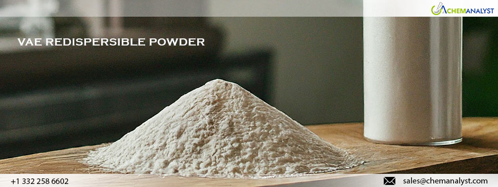 VAE Redispersible Powder Prices Decline in USA and Europe Amidst Low Industry Demand